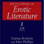 ENCYCLOPEDIA OF EROTIC LITERATURE